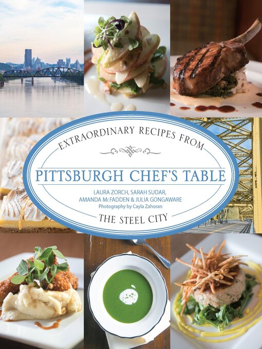 Title details for Pittsburgh Chef's Table by Sarah Sudar - Available